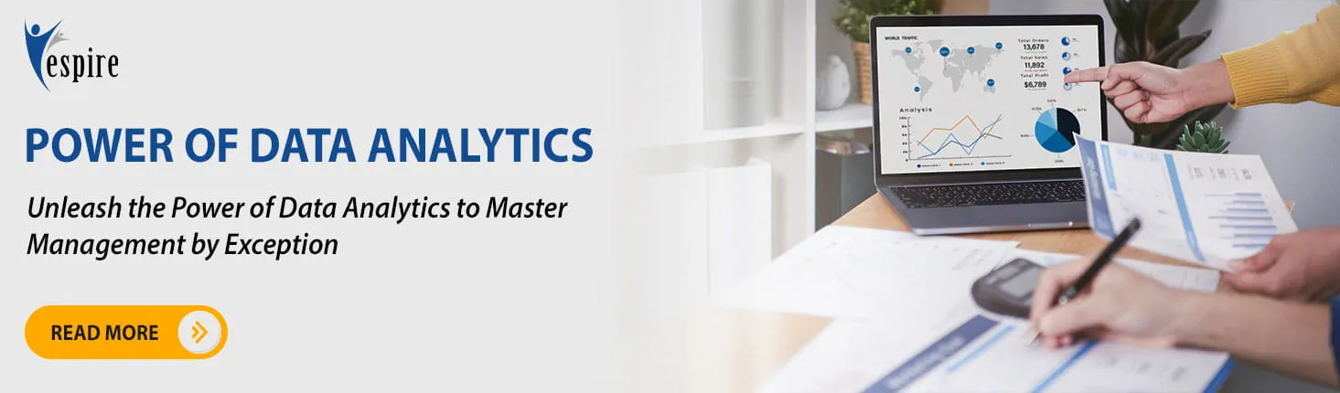 Unleash the power of data analytics to master management by exception Blog Banner