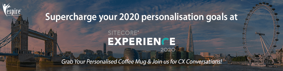 Sitecore experience london bring personalisation to life and outperform your 2020 marketing goals1
