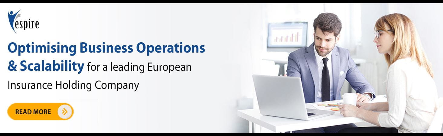 Optimising business operations and scalability for a leading european insurance holding company Blog