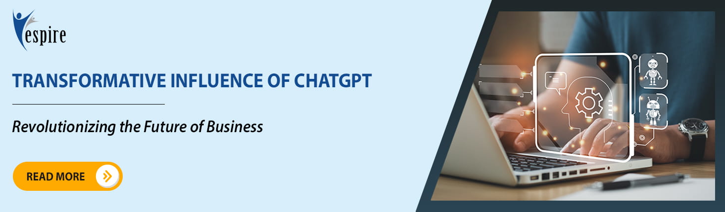 The Transformative Influence of ChatGPT Revolutionizing the Future of Business Blog