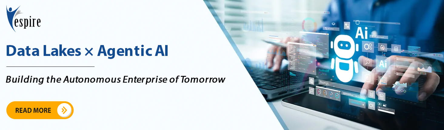 Data lakes plus agentic ai building the autonomous enterprise of tomorrow P1