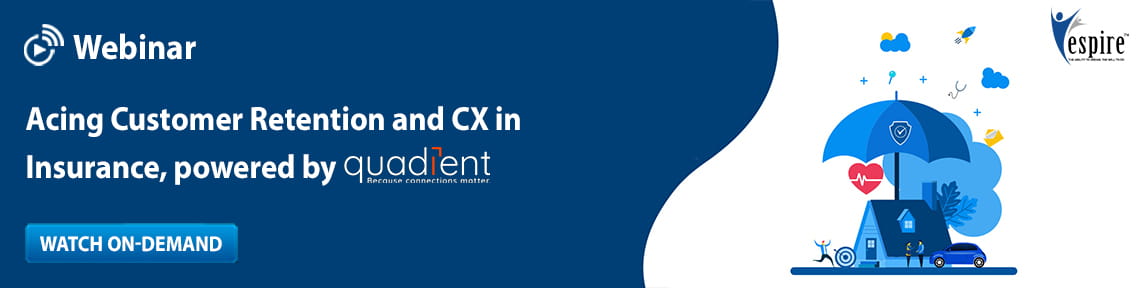 Acing customer retention and cx in Insurance powered by quadient
