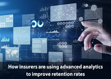 How insurers are using advanced analytics to improve retention rates