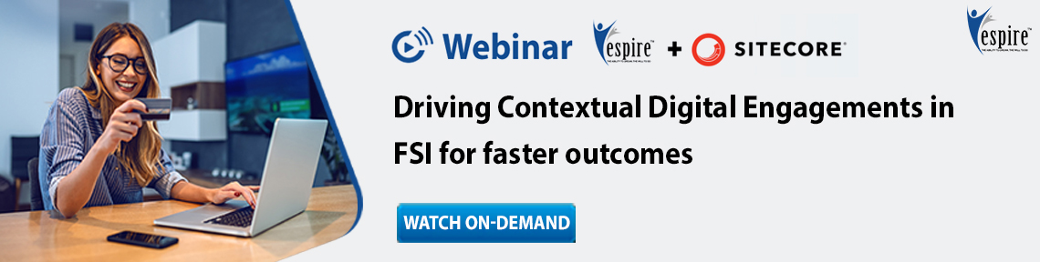 Driving Contextual Digital Engagements in Finance & Insurance with Sitecore USA