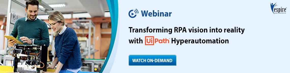 Transforming RPA vision into reality with UiPath Hyperautomation